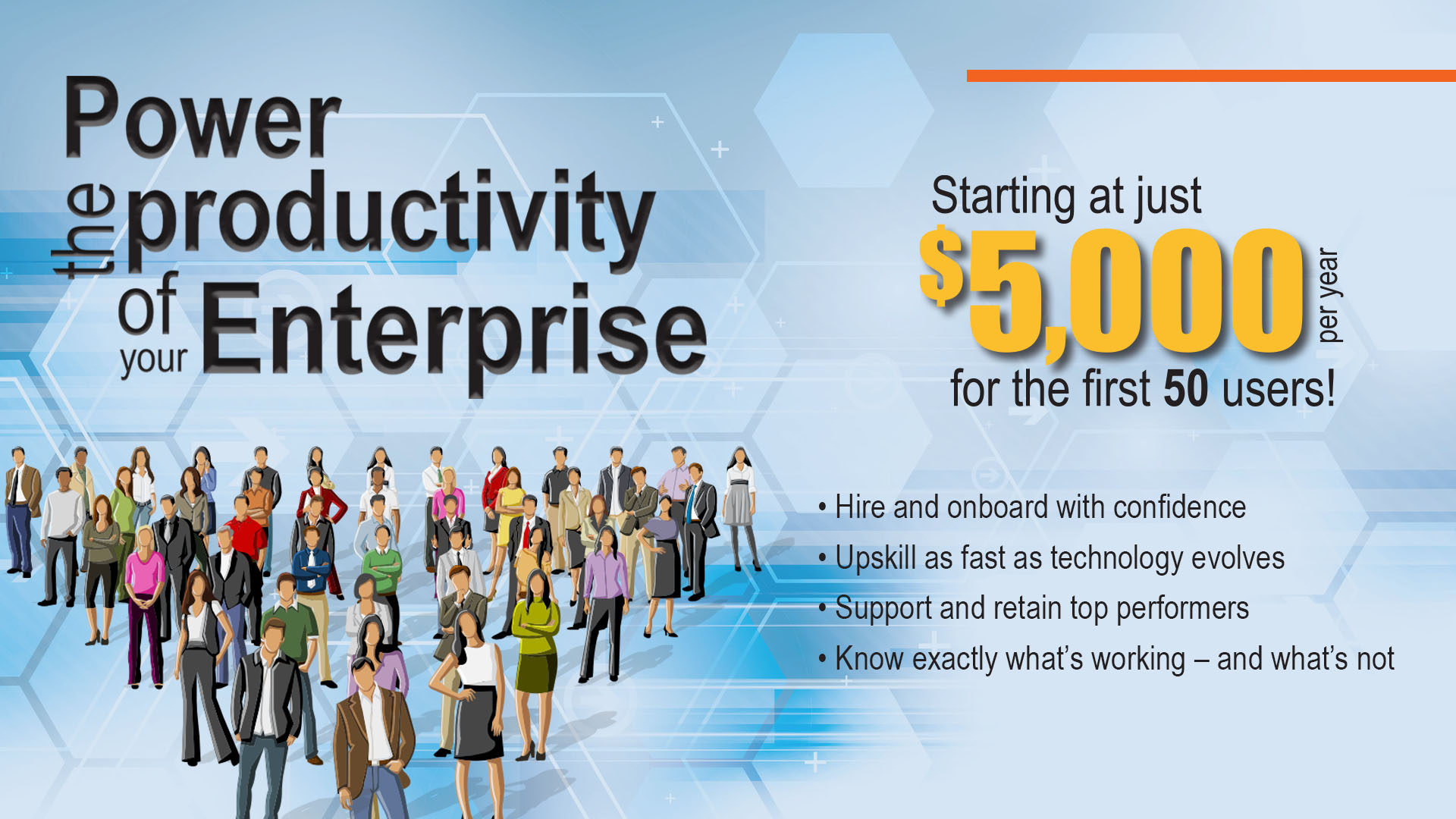 Power the productivity of your Enterprise